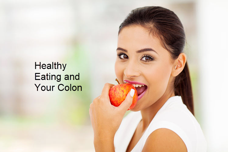 Healthy Eating and Your Colon